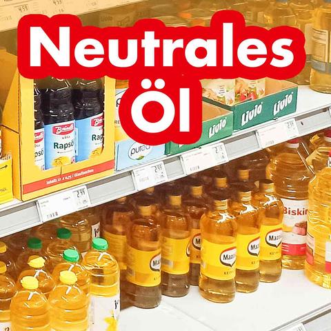 3. Welche Arten von neutralem Öl gibt es und wie wählt man das beste aus?