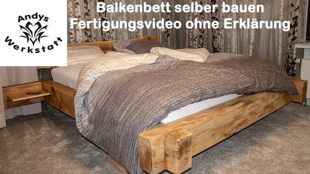Massivholzbett selber bauen: Anleitung für ein rustikales Balkenbett Massivholzbett selber bauen: Anleitung für ein rustikales Balkenbett