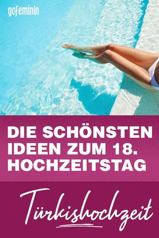 Feiern des 18. Hochzeitstags: Ideen und Bedeutungen für die Türkishochzeit Feiern des 18. Hochzeitstags: Ideen und Bedeutungen für die Türkishochzeit
