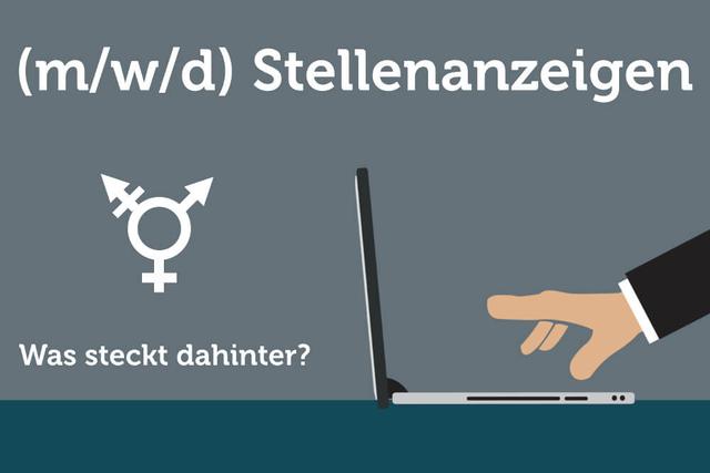 Die rechtliche und gesellschaftliche Bedeutung von (w/m/d) in Jobangeboten