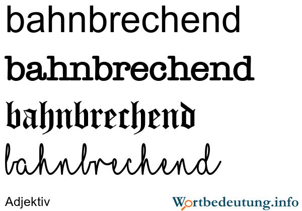 Die wegweisende Bedeutung von bahnbrechenden Entwicklungen