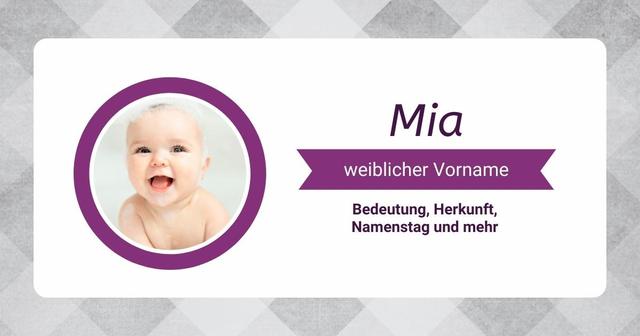 Der Name Mia: Ursprung und verschiedene Bedeutungen Der Name Mia: Ursprung und verschiedene Bedeutungen