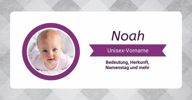 Berühmte Persönlichkeiten mit dem Namen Noah