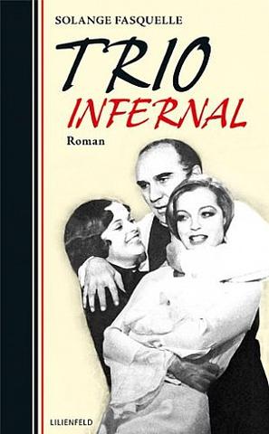 Warum wird eine Gruppe als Trio infernale bezeichnet? Warum wird eine Gruppe als Trio infernale bezeichnet?