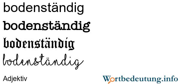 Synonyme für "bodenständig" Synonyme für "bodenständig"