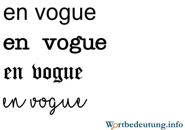 Die Bedeutung von "en vogue" im Trend Die Bedeutung von "en vogue" im Trend