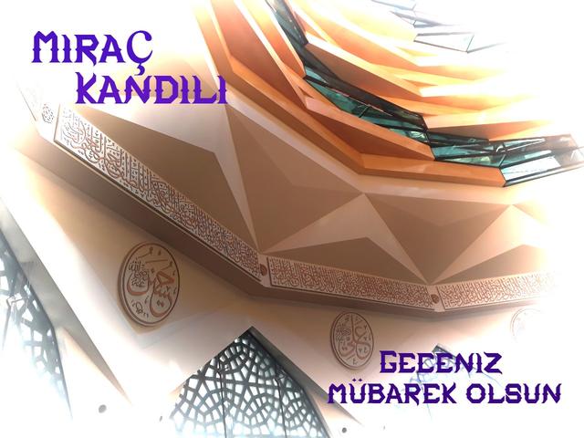 Mirac Kandili 2023: Die Nacht der Himmelsreise des Propheten Muhammed (S.A.V.) Mirac Kandili 2023: Die Nacht der Himmelsreise des Propheten Muhammed (S.A.V.)