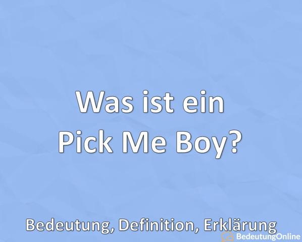 Was bedeutet "Pick Me"? Eine Erklärung des abwertenden Ausdrucks