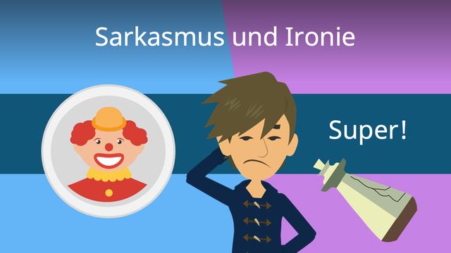 Sarkasmus in Literatur und Alltag: Eine Untersuchung der Verwendung dieses Stilmittels Sarkasmus in Literatur und Alltag: Eine Untersuchung der Verwendung dieses Stilmittels