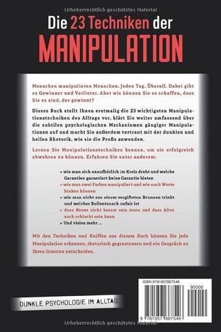 Manipulative Techniken: Wie sie funktionieren und wie man sich dagegen schützen kann Manipulative Techniken: Wie sie funktionieren und wie man sich dagegen schützen kann