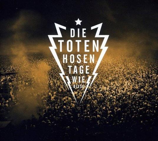 Erfahre mehr über den Songtext von "Tage wie diese" von Die Toten Hosen Erfahre mehr über den Songtext von "Tage wie diese" von Die Toten Hosen
