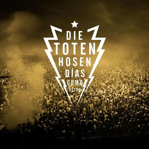 Die Toten Hosen: Songtextanalyse zu "Tage wie diese" Die Toten Hosen: Songtextanalyse zu "Tage wie diese"