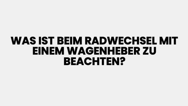 Tipps und Hinweise für den erfolgreichen Radwechsel mit einem Wagenheber Tipps und Hinweise für den erfolgreichen Radwechsel mit einem Wagenheber