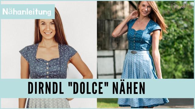 Tipps und Tricks: Dirndl selber nähen leicht gemacht Tipps und Tricks: Dirndl selber nähen leicht gemacht