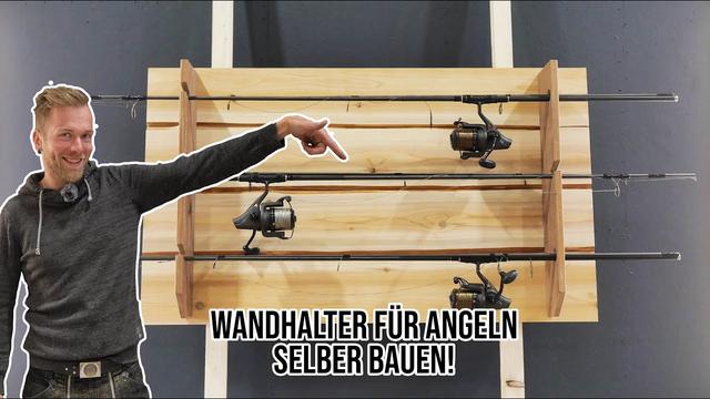 DIY Projekt: Bau deinen eigenen Angelrutenhalter DIY Projekt: Bau deinen eigenen Angelrutenhalter