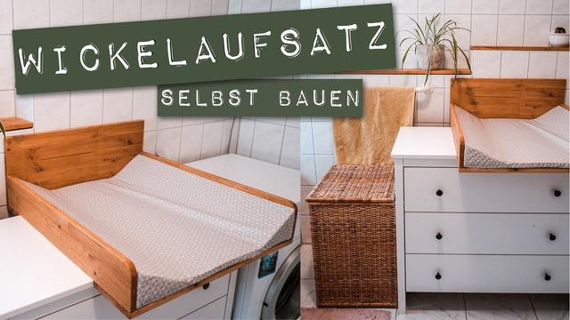 DIY-Projekt: Selbstgemachter Wickelaufsatz für die Kommode