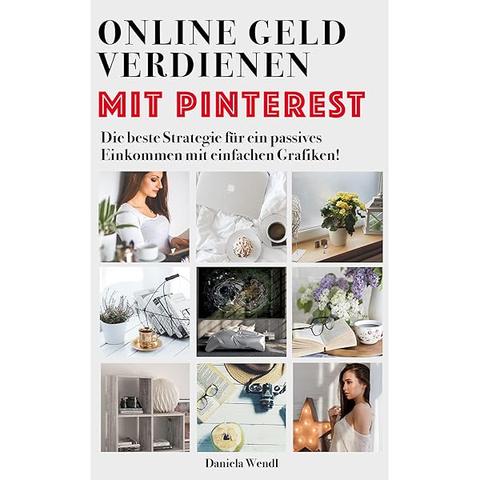 Passives Einkommen mit Pinterest generieren: Anleitungen und Ratschläge Passives Einkommen mit Pinterest generieren: Anleitungen und Ratschläge