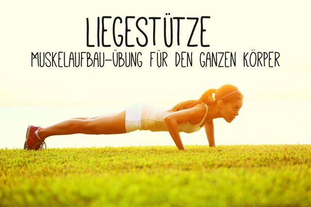 Ganzkörper-Training mit Liegestützen: Muskelaufbau leicht gemacht Ganzkörper-Training mit Liegestützen: Muskelaufbau leicht gemacht