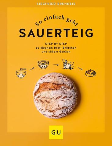Traditionelles Backen mit eigenem Sauerteig: So einfach geht Traditionelles Backen mit eigenem Sauerteig: So einfach geht