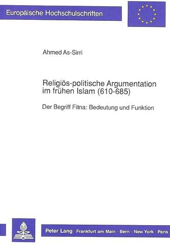 5. Der Begriff "Fitna" im Kontext des politischen Islam 5. Der Begriff "Fitna" im Kontext des politischen Islam