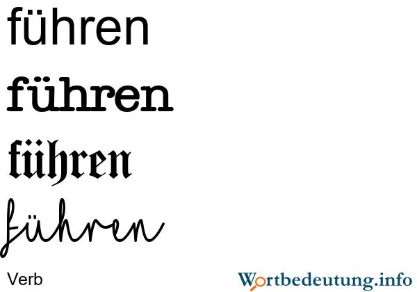 Führen: Bedeutung, Definition und Beispiele Führen: Bedeutung, Definition und Beispiele