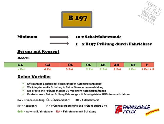 4. Erweiterung auf Klasse BE nach Besitz des Führerscheins B197 - Was gilt?