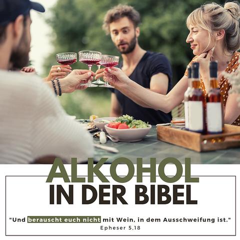 Die Bibel und der Konsum von Alkohol: Was sagt sie wirklich? Die Bibel und der Konsum von Alkohol: Was sagt sie wirklich?