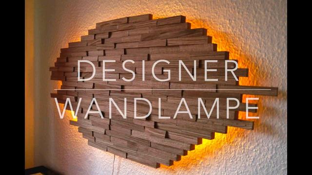 Stilvolle DIY Wandlampe aus Eichen Hirnholz - Bauanleitung