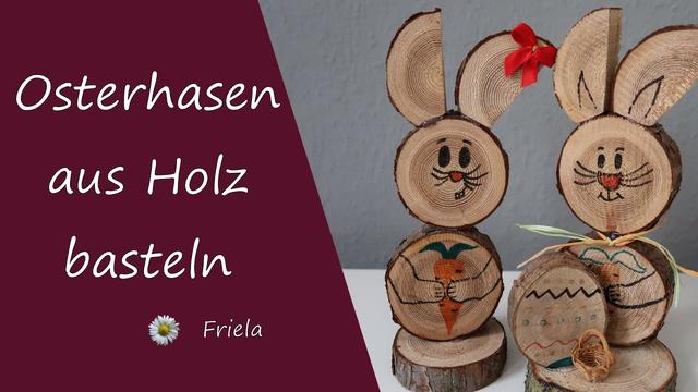 Anleitung für selbstgemachte Holz Osterhasen in Übergröße