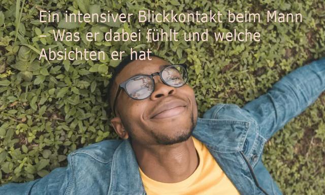 Intensiver Blickkontakt: Ein Zeichen für Interesse oder mehr? Intensiver Blickkontakt: Ein Zeichen für Interesse oder mehr?