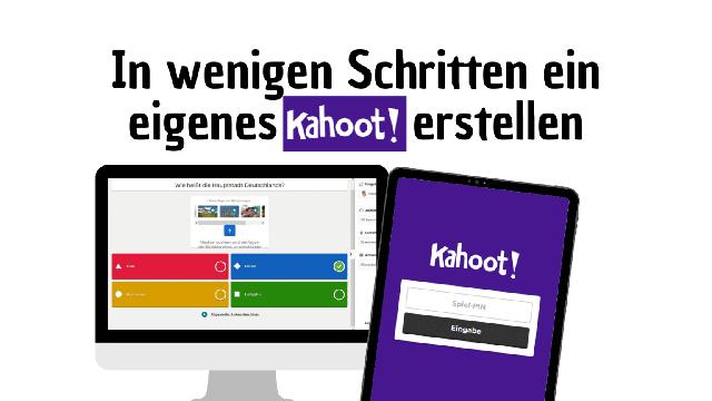 Spaß haben mit selbstgemachten Kahoot-Quizzen Spaß haben mit selbstgemachten Kahoot-Quizzen