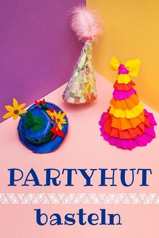 Bastelanleitung für verrückte Hüte: Schnelle und einfache DIY-Ideen