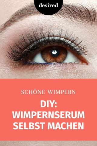 Natürliche Wimpernverlängerung: Wimpernserum selber machen - Anleitung und Tipps Natürliche Wimpernverlängerung: Wimpernserum selber machen - Anleitung und Tipps