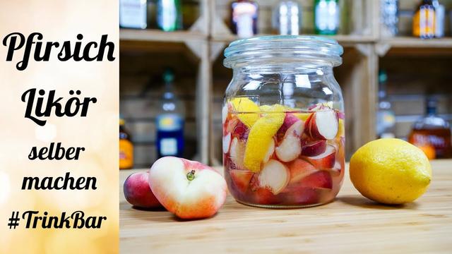 Einfaches Rezept für selbstgemachten Pfirsichlikör Einfaches Rezept für selbstgemachten Pfirsichlikör