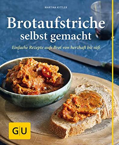 Leckere Brotaufstriche selber machen: Rezepte für jeden Geschmack