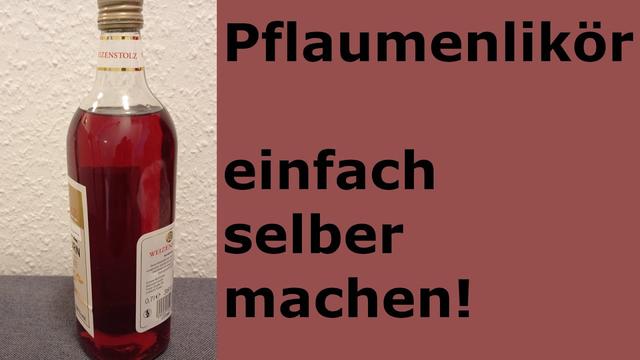 Wie man den Film im Pflaumenlikör entfernt - Tipps und Tricks