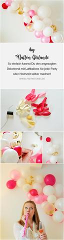DIY Luftballon Girlande: Schritt-für-Schritt Anleitung für die Party oder Hochzeit