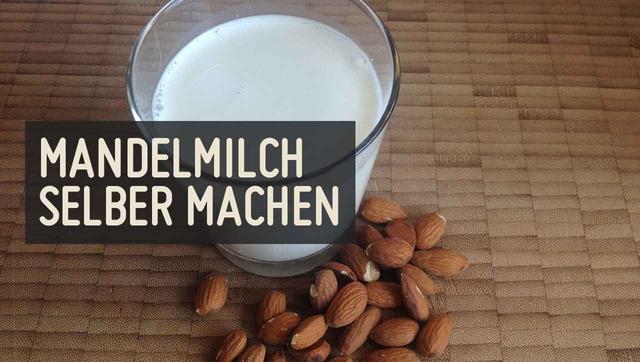 Frische Mandelmilch aus eigener Herstellung: Anleitung und Tipps Frische Mandelmilch aus eigener Herstellung: Anleitung und Tipps