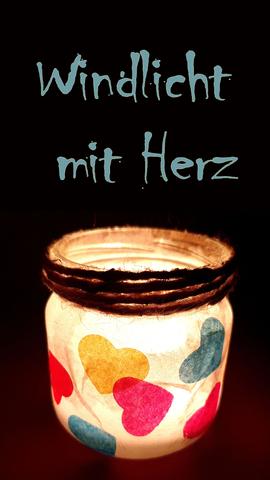 Upcycling-Windlicht als selbstgemachtes Muttertagsgeschenk Upcycling-Windlicht als selbstgemachtes Muttertagsgeschenk