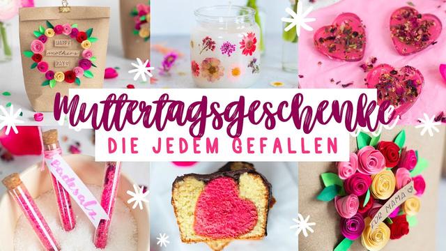 Last-Minute-Ideen zum Selbermachen von Muttertagsgeschenken Last-Minute-Ideen zum Selbermachen von Muttertagsgeschenken