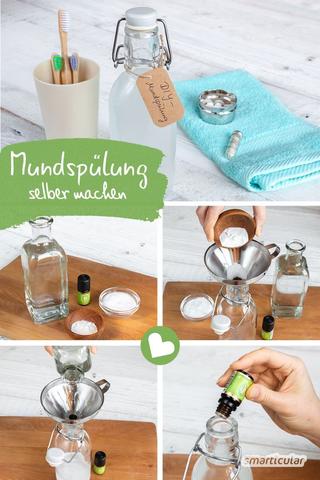 Natürliche Mundspülung selbst herstellen: Einfaches Rezept zum Selbermachen Natürliche Mundspülung selbst herstellen: Einfaches Rezept zum Selbermachen