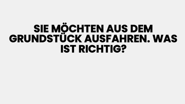 Tipps für das richtige Ausfahren aus einem Grundstück Tipps für das richtige Ausfahren aus einem Grundstück