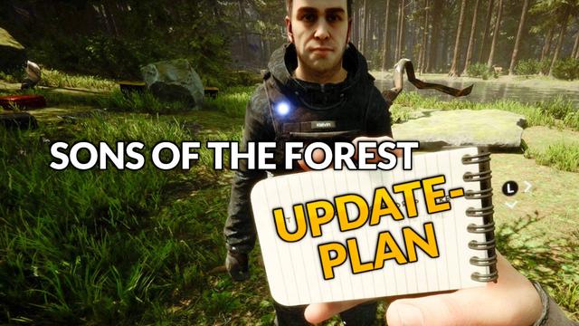 Sons of the Forest: Update-Plan im Early Access enthüllt Sons of the Forest: Update-Plan im Early Access enthüllt