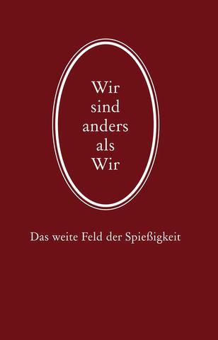 Spießer: Menschen, die an traditionellen Ansichten festhalten