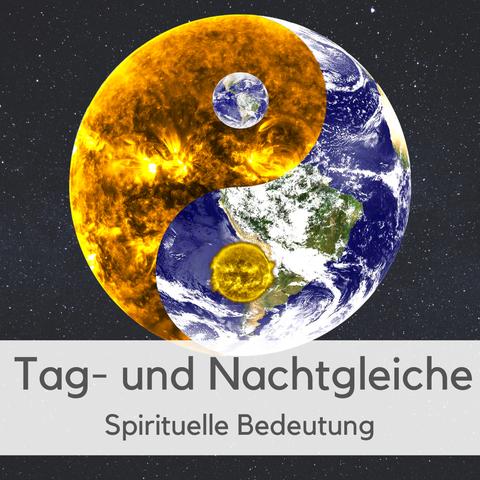 6. Spirituelle Aspekte der Tag- und Nachtgleiche: Balance, Harmonie und Transformation 6. Spirituelle Aspekte der Tag- und Nachtgleiche: Balance, Harmonie und Transformation