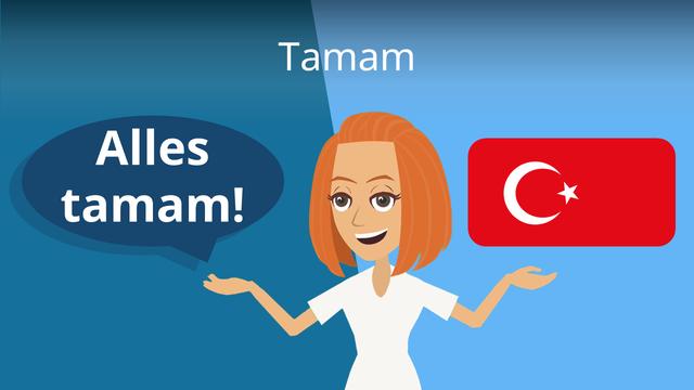 Definition und Herkunft des Ausdrucks "tamam" Definition und Herkunft des Ausdrucks "tamam"