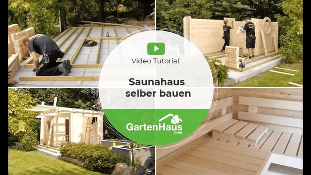 Schritt-für-Schritt Anleitung: Außensauna selber bauen