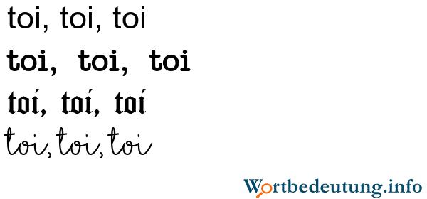 Was bedeutet eigentlich "toi toi toi"? Eine Erklärung des Glückswunsches Was bedeutet eigentlich "toi toi toi"? Eine Erklärung des Glückswunsches