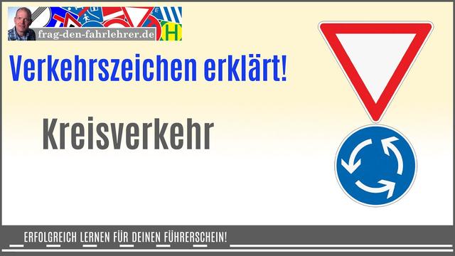Wichtige Informationen zu diesem Verkehrszeichen im Kreisverkehr Wichtige Informationen zu diesem Verkehrszeichen im Kreisverkehr