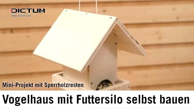 Vogelfutterhaus mit Silo selber bauen Kostenlose Anleitung für